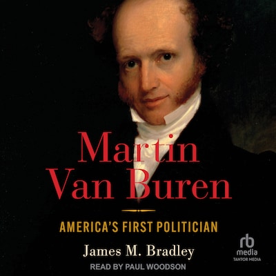Martin Van Buren – omslag til lydbogen af James M. Bradley