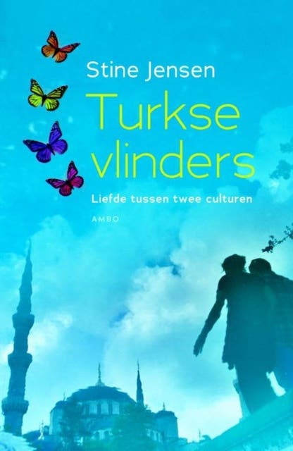 Turkse vlinders: liefde tussen twee culturen – omslag van het luisterboek van Stine Jensen