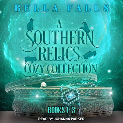 A Southern Relics Cozy Collection – omslag til lydbogen af Bella Falls