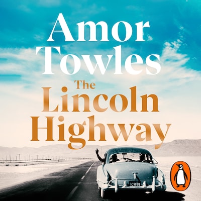 The Lincoln Highway – omslag til lydbogen af Amor Towles