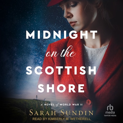 Midnight on the Scottish Shore – omslag til lydbogen af Sarah Sundin