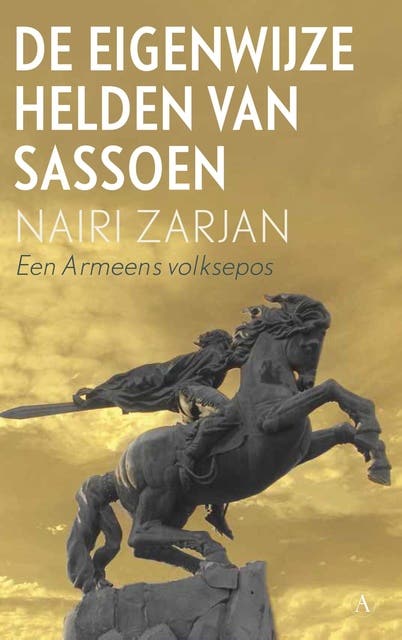 De eigenwijze helden van Sassoen: een Armeens volksepos – omslag van het luisterboek van Nairi Zarjan