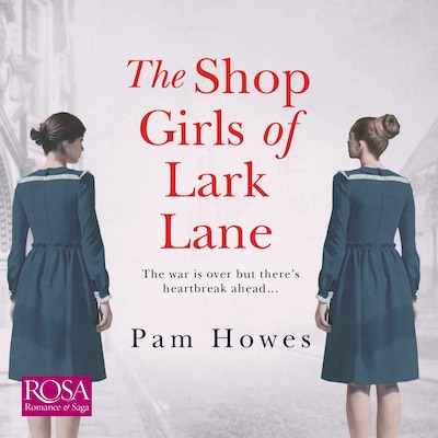 The Shop Girls of Lark Lane – omslag til lydbogen af Pam Howes