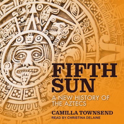 Fifth Sun – omslag til lydbogen af Camilla Townsend