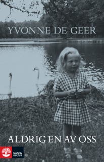 Aldrig en av oss – omslag till ljudboken av Yvonne de Geer