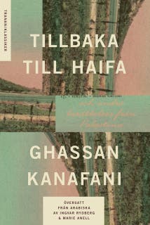 Tillbaka till Haifa : och andra berättelser från Palestina – omslag till ljudboken av Ghassan Kanafani