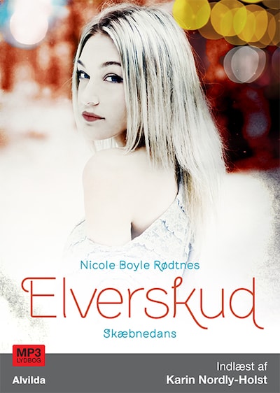 Elverskud 1: Skæbnedans – omslag til lydbogen af Nicole Boyle Rødtnes
