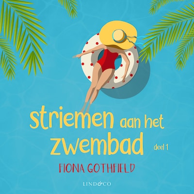 Striemen aan het zwembad (1) – omslag van het luisterboek van Fiona Gothfield