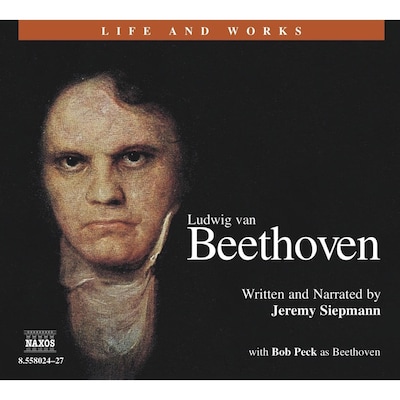 Life & Works – Ludwig van Beethoven