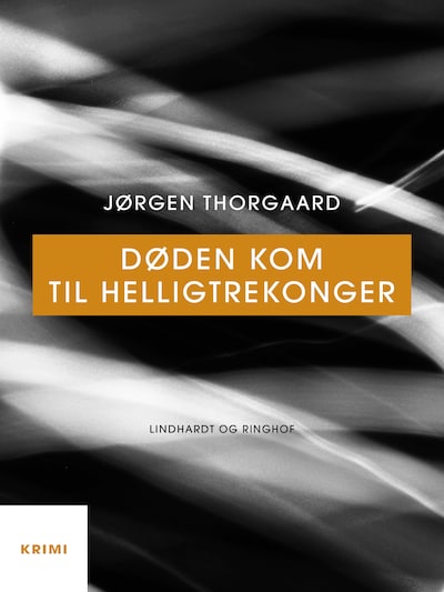 Døden kom til helligtrekonger – omslag til lydbogen af Jørgen Thorgaard