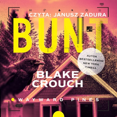 Bunt – okładka audiobooka, autor Blake Crouch