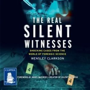 The Real Silent Witnesses – okładka audiobooka, autor Wensley Clarkson