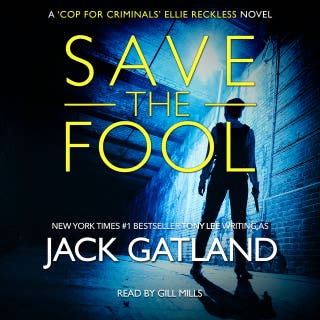 Save The Fool: (Ellie Reckless #7) by Jack Gatland
