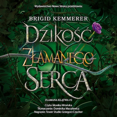 Dzikość złamanego serca  (II wydanie)