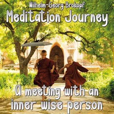 A Meeting With an Inner Wise Person – omslag til lydbogen af Wilhelm-Georg Brokopf