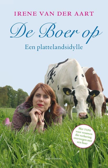 De Boer op: Een plattelandsidylle – omslag van het luisterboek van Irene van der Aart