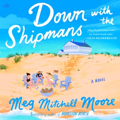Down with the Shipmans – omslag til lydbogen af Meg Mitchell Moore