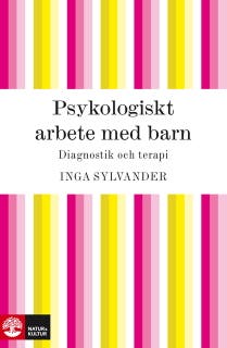 Psykologiskt arbete med barn – omslag till ljudboken av Inga Sylvander