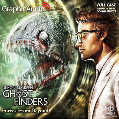 Forces From Beyond [Dramatized Adaptation] – omslag til lydbogen af Simon R. Green