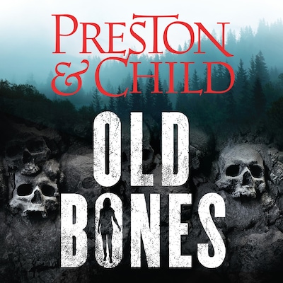 Old Bones – omslag til lydbogen af Douglas Preston, Lincoln Child