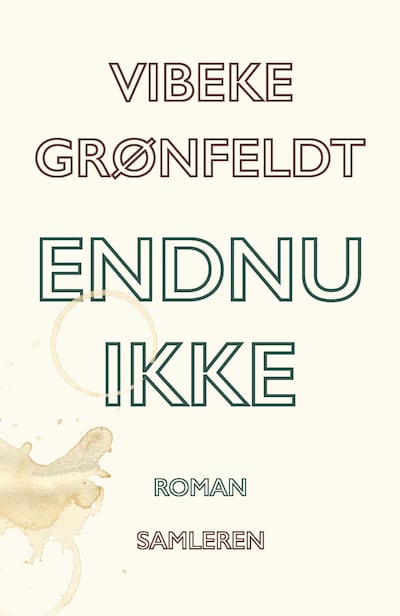 Endnu ikke – omslag til lydbogen af Vibeke Grønfeldt
