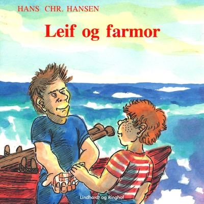 Leif og farmor – omslag til lydbogen af Hans Christian Hansen