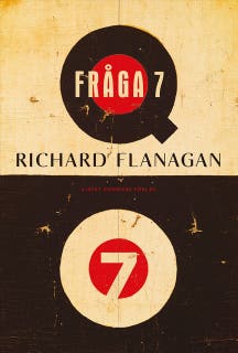 Fråga 7 – omslag till ljudboken av Richard Flanagan
