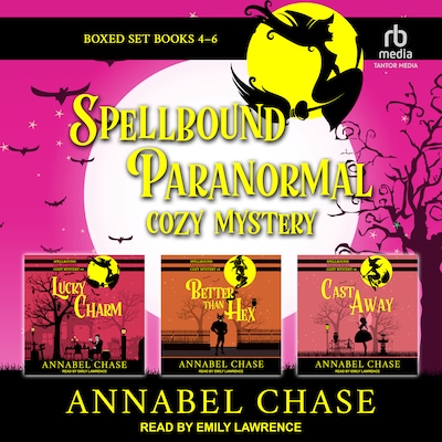 Spellbound Paranormal Cozy Mystery: Books 4-6 Boxed Set – omslag til lydbogen af Annabel Chase