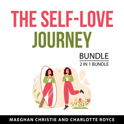 The Self-Love Journey Bundle, 2 in 1 Bundle – omslag til lydbogen af Charlotte Royce, Maeghan Christie