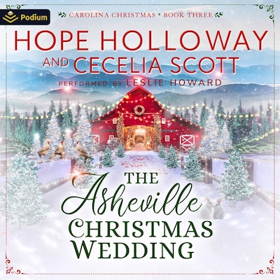 The Asheville Christmas Wedding – omslag til lydbogen af Hope Holloway, Cecelia Scott
