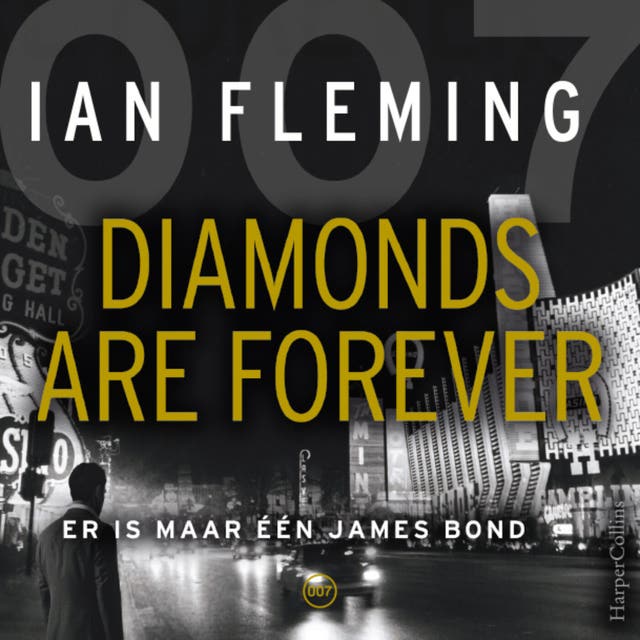Diamonds Are Forever: Er is maar één James Bond