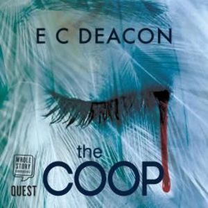 The Coop – okładka audiobooka, autor E. C. Deacon