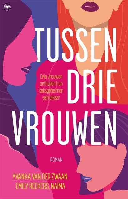 Tussen drie vrouwen – omslag van het luisterboek van Emily Reekers,Naïma,Yvanka van der Zwaan