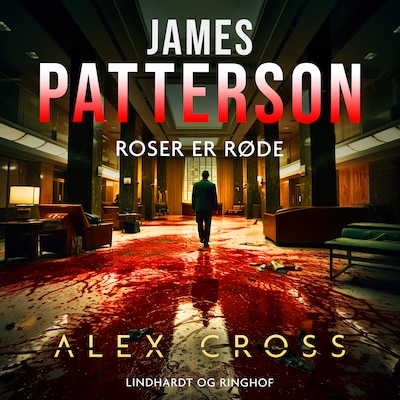 Roser er røde – omslag til lydbogen af James Patterson