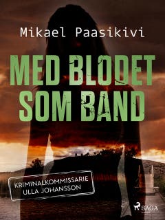 Med blodet som band – omslag till ljudboken av Mikael Paasikivi