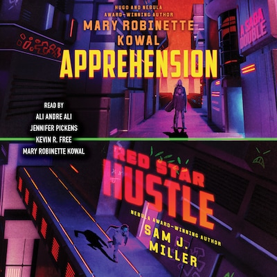 Red Star Hustle / Apprehension – omslag til lydbogen af Sam J. Miller, Mary Robinette Kowal
