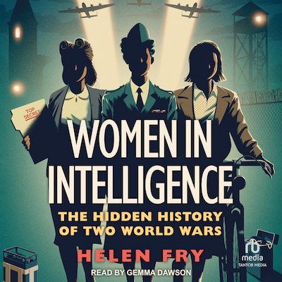Women in Intelligence – omslag til lydbogen af Helen Fry