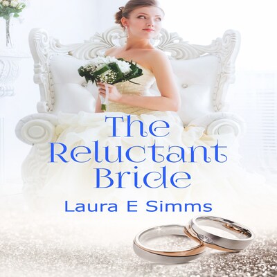 The Reluctant Bride – omslag van het luisterboek van Laura E Simms
