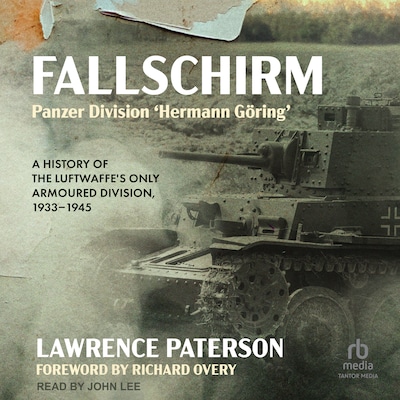 Fallschirm-Panzer Division 'Hermann Göring' – omslag til lydbogen af Lawrence Paterson