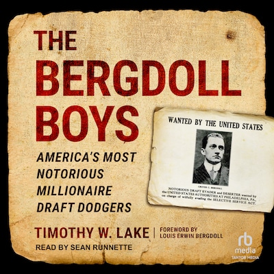 The Bergdoll Boys – omslag til lydbogen af Timothy W. Lake