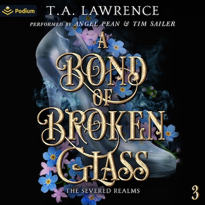 A Bond of Broken Glass – omslag til lydbogen af T.A. Lawrence