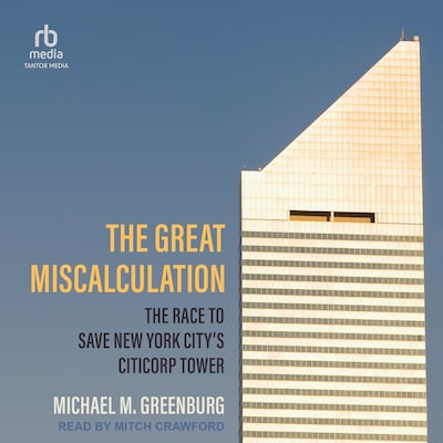 The Great Miscalculation – omslag til lydbogen af Michael M. Greenburg