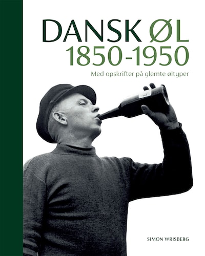 Dansk øl 1850-1950 – omslag til lydbogen af Simon Wrisberg