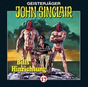 Bills Hinrichtung (John Sinclair 17) – okładka audiobooka, autor Jason Dark
