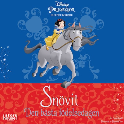 Snövit. Den bästa födelsedagen