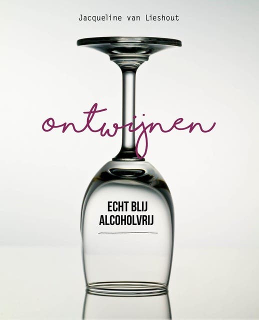 Ontwijnen: Echt blij alcoholvrij – omslag van het luisterboek van Jacqueline Van Lieshout
