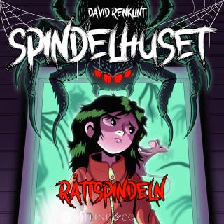 Råttspindeln (S1E5 Spindelhuset)