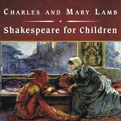 Shakespeare for Children, with eBook – omslag til lydbogen af Charles Lamb, Mary Lamb
