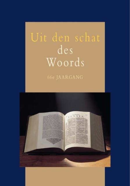 Uit den schat des Woords 66e jaargang – omslag van het luisterboek van Predikanten Gereformeerde Gemeenten
