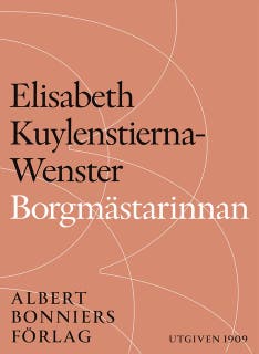 Borgmästarinnan – omslag till ljudboken av Elisabeth Kuylenstierna-Wenster